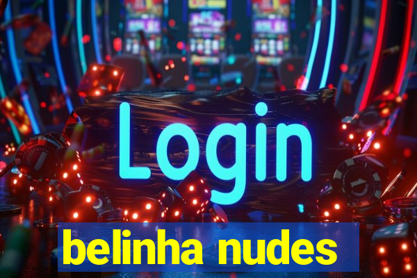 belinha nudes